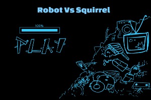 Robot-Vs-Squirrel
