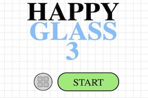 Happy Glass 3