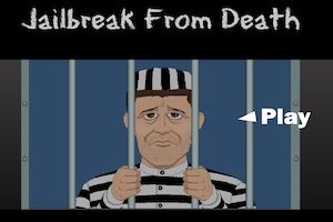 Jailbreak From Death