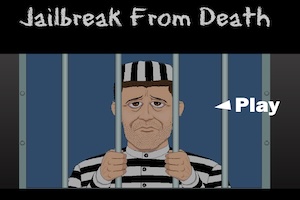 Jailbreak From Death