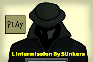 L-Intermission-By-Slinkers